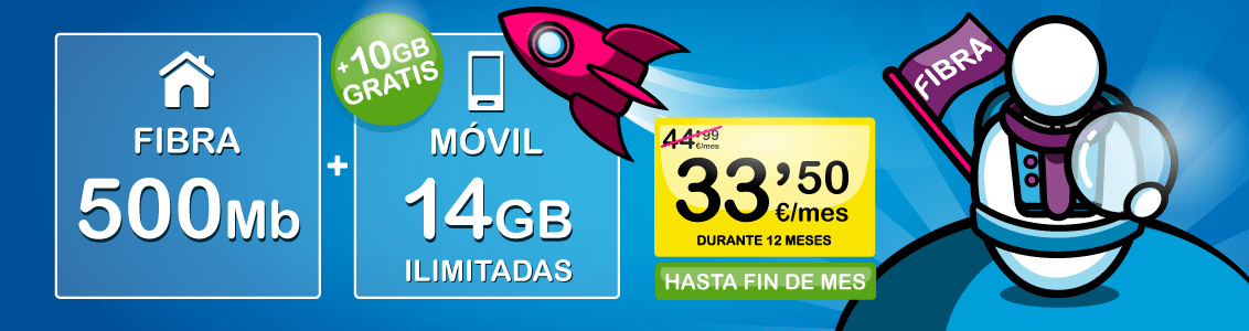 Fibra 500Mb y Móvil con 10GB + ilimitadas: 22'50